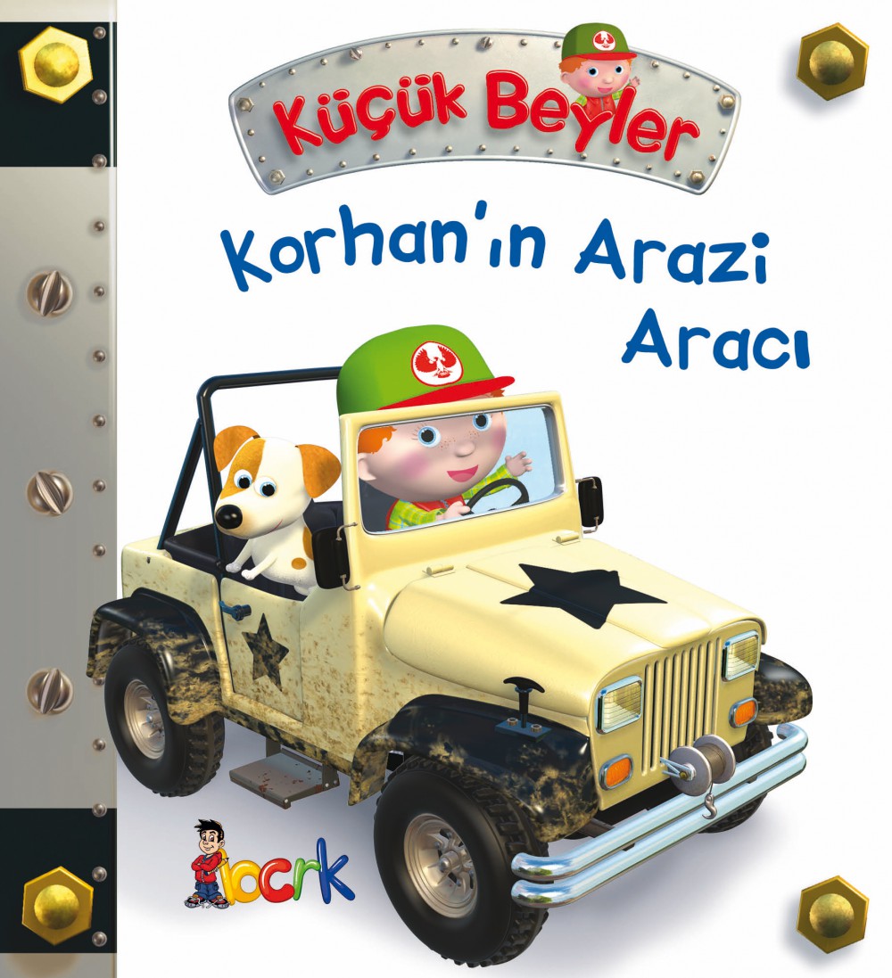 Bıcırık Yayınları Küçük Beyler Korhan'ın Arazi Aracı