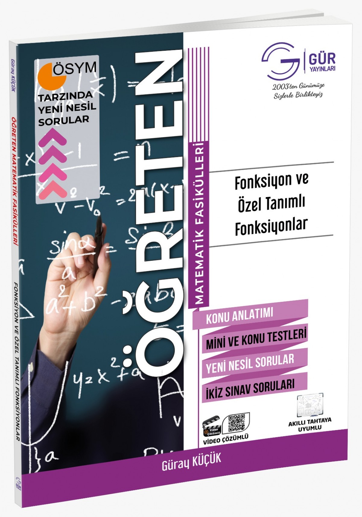Gür Yayınları Öğreten Fonksiyon Ve Özel Tanımlı Fonksiyonlar Gür Yayınları Öğreten Fonksiyon Ve Özel Tanımlı Fonksiyonlar