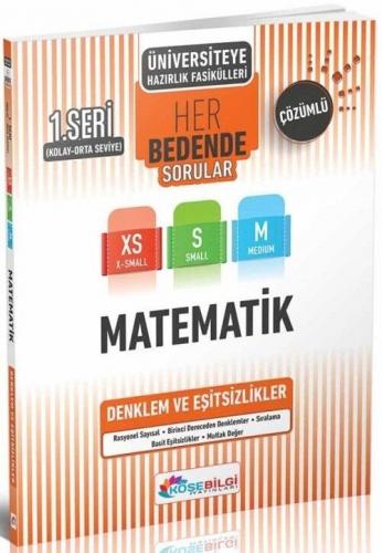 Köşebilgi Yayınları Tyt Ayt Matematik Denklemler Ve Eşitsizlikler Her Bedende Soru Bankası 1. Seri Köşebilgi Yayınları Tyt Ayt Matematik Denklemler Ve Eşitsizlikler Her Bedende Soru Bankası 1. Seri