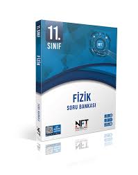 Nft 11. Sınıf Fizik Soru Bankası