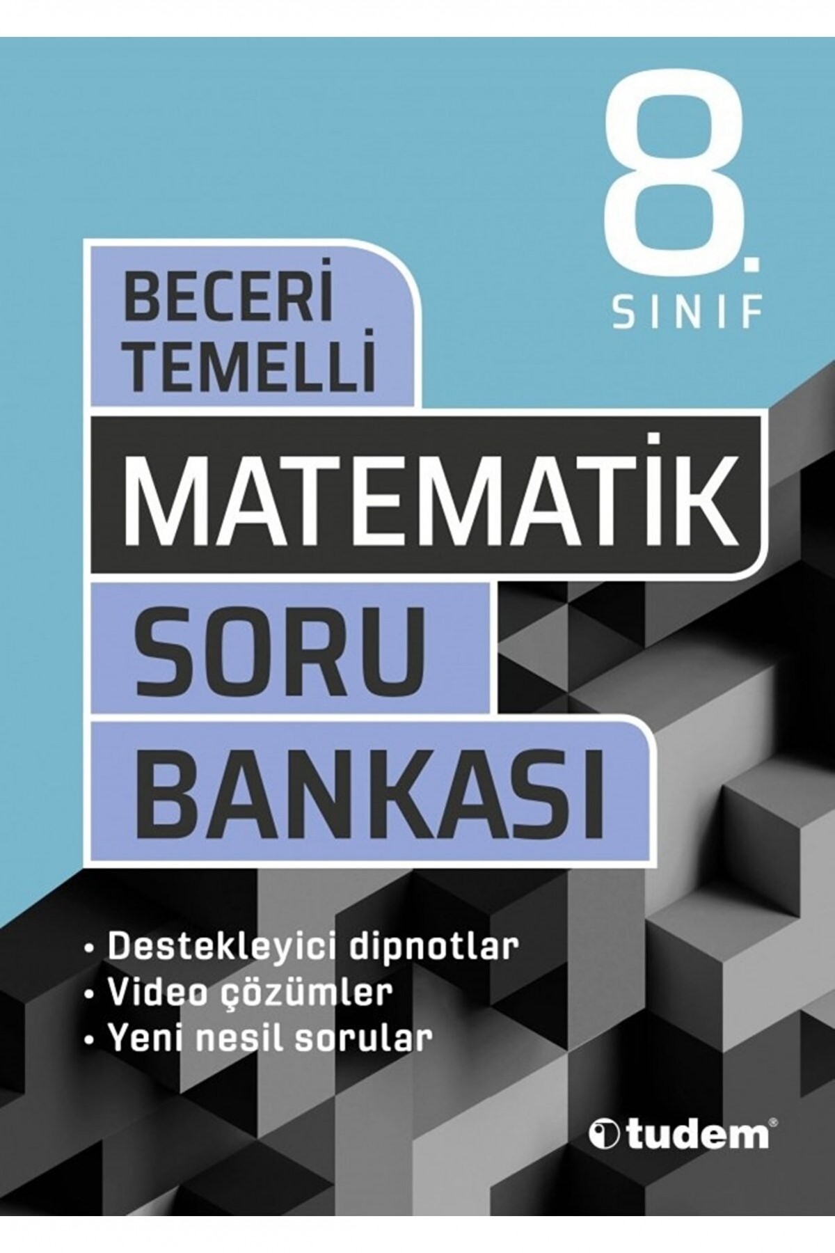 Tudem Yayınları 8. Sınıf Matematik Beceri Temelli Soru Bankası
