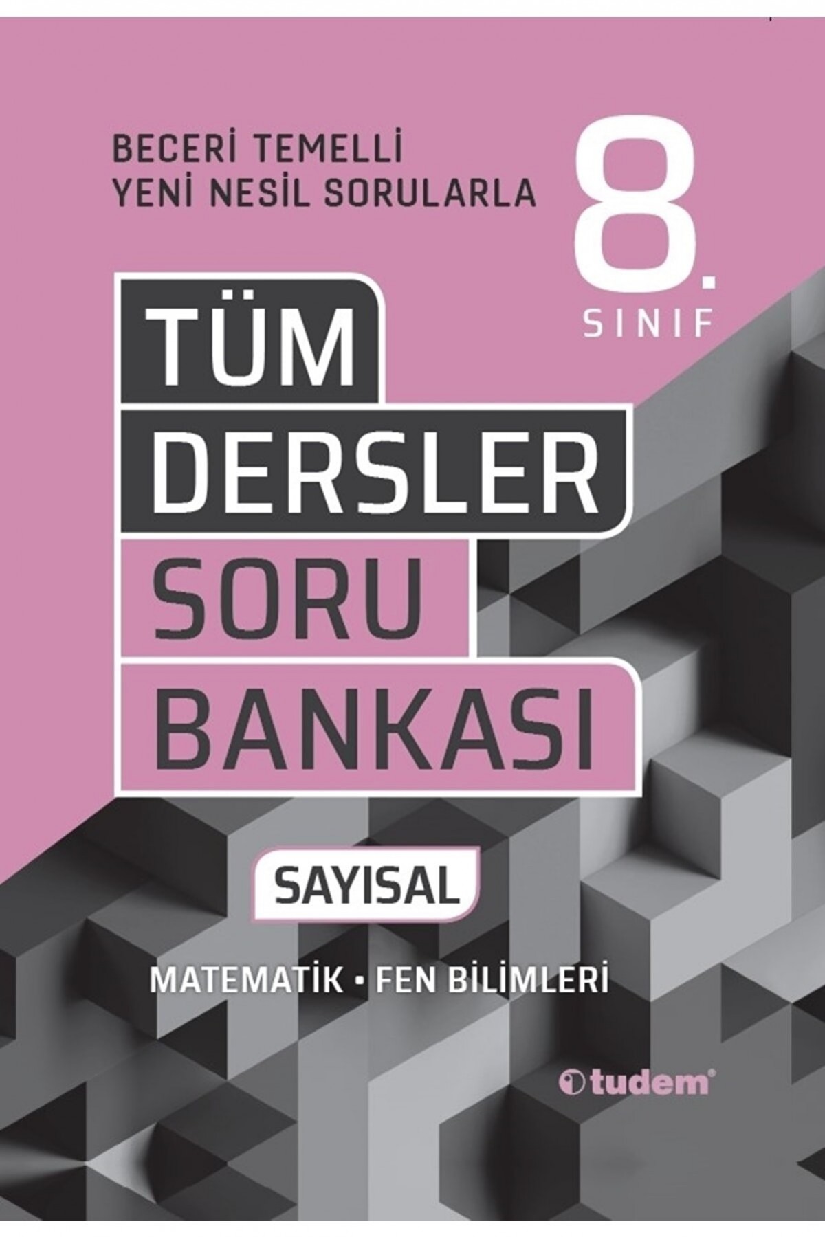Tudem Yayınları 8. Sınıf Tüm Dersler Beceri Temelli Soru Bankası Sayısal Tudem Yayınları 8. Sınıf Tüm Dersler Beceri Temelli Soru Bankası Sayısal