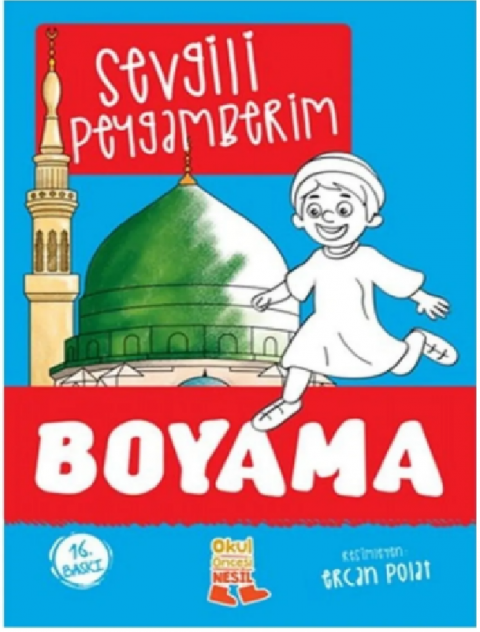 Nesil Sevgili Peygamberim Boyama Kitabı