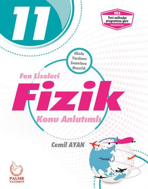 Palme Yayınları 11.sınıf Fen Lisesi Fizik Konu Anlatım