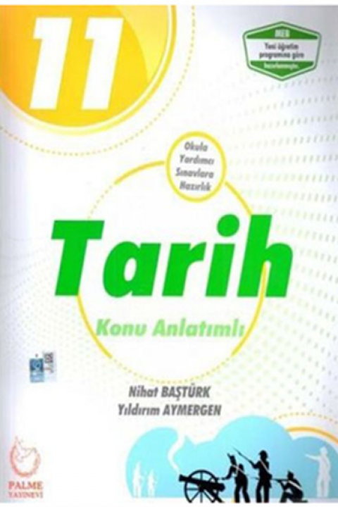Palme Yayınları 11.sınıf Tarih Konu Anlatım